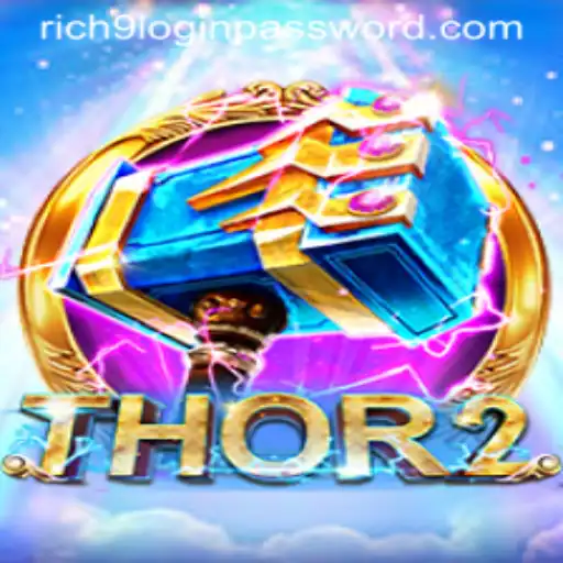 Thor2: Unveiling the Thunderous World of Rich9